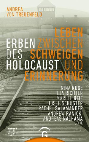 Erben des Holocaust · Leben zwischen Schweigen und Erinnerung