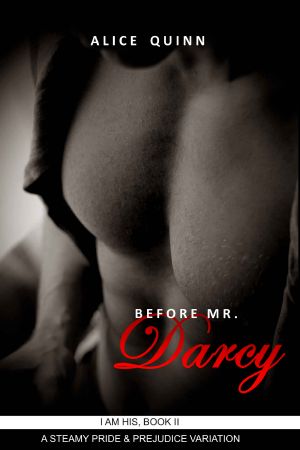 Before Mr. Darcy