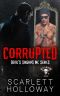 Corrupted (Devil's SixGuns MC Book 1)