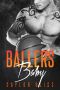 Baller's Baby · A Bad Boy Romance