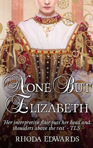 None but Elizabeth