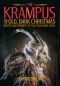 The Krampus and the Old, Dark Christmas: Roots and Rebirth of the Folkloric Devil