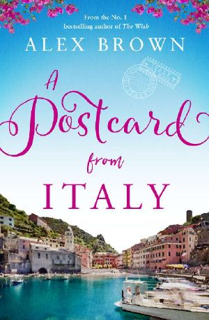 A Postcard From Italy · the Perfect Summer Beach Read