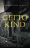 Gettokind