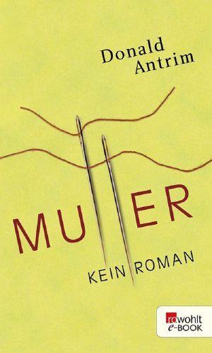 Mutter · Kein Roman