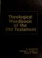 Theological Wordbook of the Old Testament