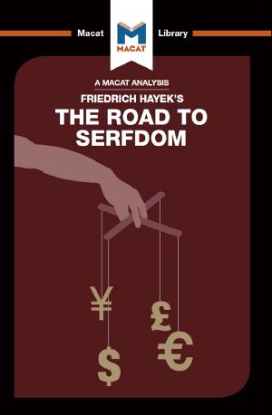 The Road to Serfdom