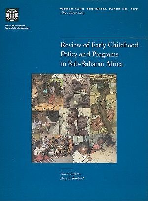 Review of Early Childhood Policy and Programs in Sub-Saharan Africa