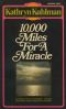 10,000 Miles for a Miracle