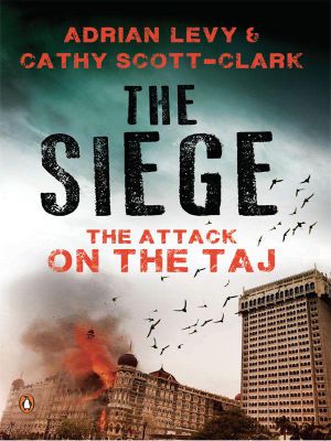 The Siege · The Attack on the Taj Mumbai