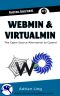 Webmin & Virtualmin · the Best Open Source Alternative to Cpanel (Practical Guide Series Book 1)