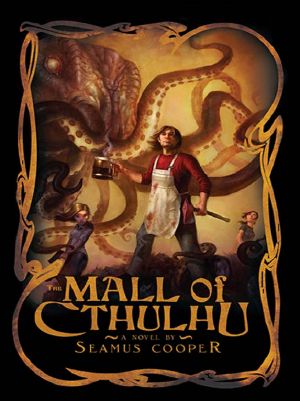 The Mall of Cthulhu