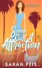 Some Call It Attraction (Sweet Dreams Book 5)