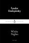 White Nights (Penguin Little Black Classics)