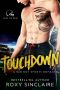 Touchdown · A Bad Boy Sports Romance (Pass To Win Book 1)