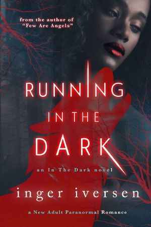 Running in the Dark · New Adult Paranormal Romance