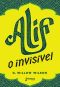 Alif, O Invisível