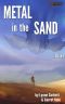 Metal in the Sand · Book 1