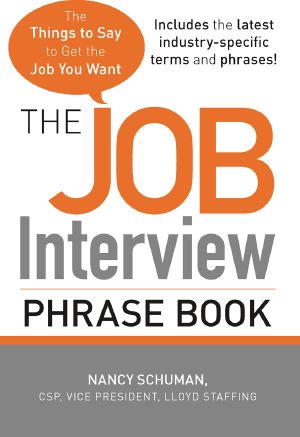 The Job Interview Phrase Book