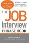 The Job Interview Phrase Book