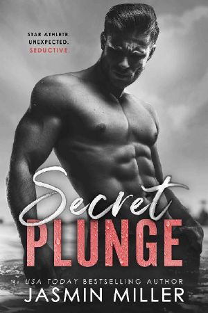 Secret Plunge · A Surprise Pregnancy Sports Romance (Kings of the Water Book 1)