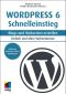 Wordpress 6 · Schnelleinstieg