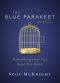 The Blue Parakeet · 2nd Edition