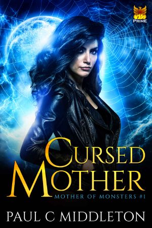 Cursed Mother: A Mongrelverse Book (Mother of Monsters 1)