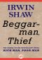 Beggarman, Thief