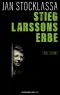 Stieg Larssons Erbe