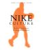 Nike Culture · the Sign of the Swoosh