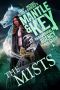 The Mists (Mantle and Key Paranormal Agency Book 7)