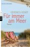 Für immer am Meer