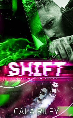 Shift (Shadow Crew Series Book 3)