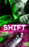 Shift (Shadow Crew Series Book 3)