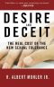 Desire and Deceit · The Real Cost of the New Sexual Tolerance