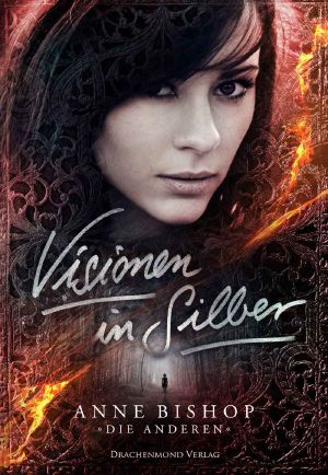 Visionen in Silber · Die Anderen