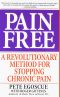 Pain Free · A Revolutionary Method for Stopping Chronic Pain