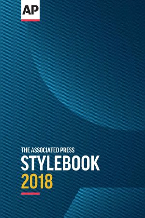 The Associated Press Stylebook 2018