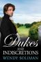 Dukes and Indiscretions