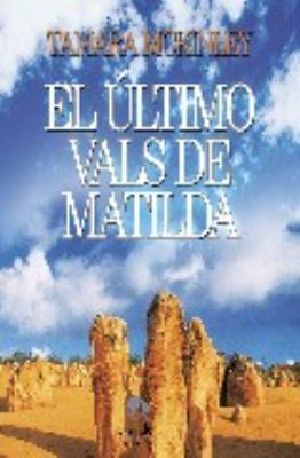 El Último Vals De Matilda