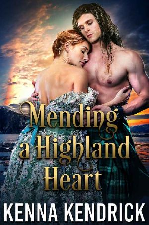 Mending a Highland Heart · Scottish Medieval Highlander Romance (English Roses of Duart Castle Book 2)