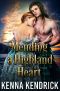 Mending a Highland Heart · Scottish Medieval Highlander Romance (English Roses of Duart Castle Book 2)