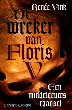 Folkert Crepel 03 - De Wreker Van Floris V