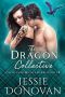 The Dragon Collective (Lochguard Highland Dragons Book 8)