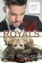 ROYALS · Begehre niemals eine Hure!