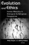 Evolution and Ethics · Human Morality in Biological and Religious Perspective