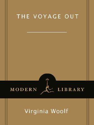 The Voyage Out (Modern Library Classics)