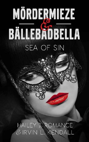 Mördermieze & Bällebadbella · Sea of Sin