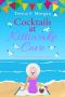 Cocktails at Kittiwake Cove: A fun, flirty holiday read